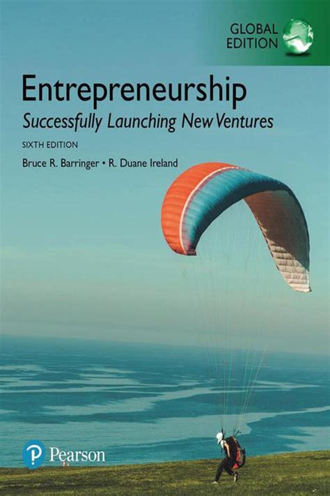 Entrepreneurship: Successfully Launching New Ventures (4th Editi Ebook Reader